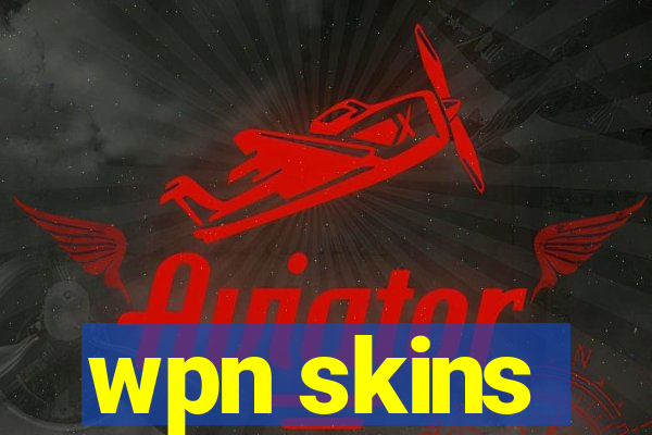 wpn skins